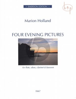 4 Evening Pictures (Flute-Oboe-Clar.[Bb]-Bsn.)
