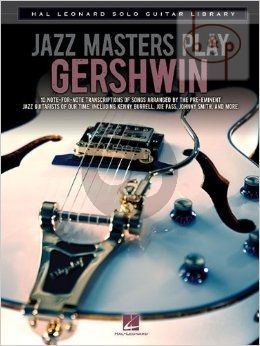 Jazz Masters play Gershwin for Guitar