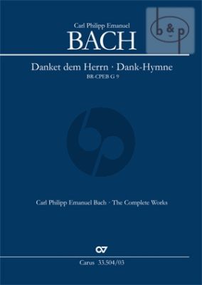 Dank-Hymne der Freundschaft (Danket dem Herrn BR-CPEB G9) (SATB soli-SATB-Orch.) (Vocal Sc.)