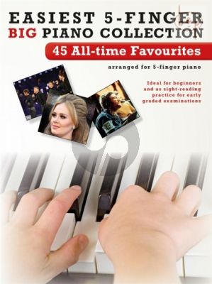 Easiest 5 Finger Piano Collection 45 All-Time Favourites Album