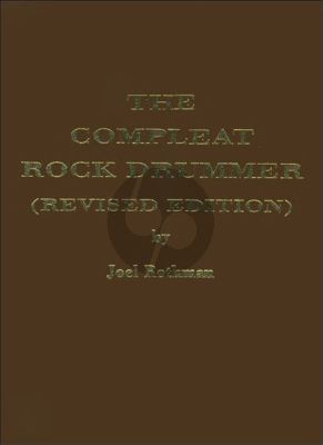 Rothman The Compleat Rock Drummer Revised Edition Hardcover