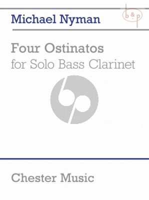 Nyman 4 Ostinatos for Solo Bass Clarinet (1979/2013)