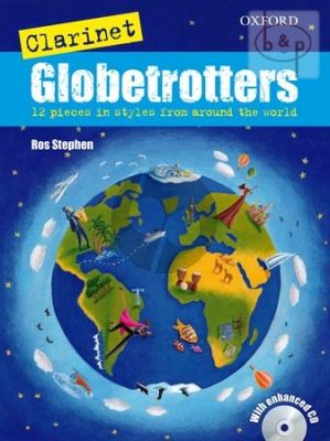 Clarinet Globetrotters (12 Pieces in styles from around the World)