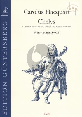 Chelys (12 Suiten) Op.3 Vol.4