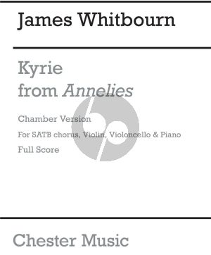 Whitbourn Kyrie (from Annelies) SATB-Violin-Violoncello and Piano Score/Parts