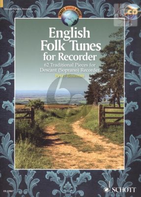 English Folk Tunes for Descant Recorder (62 Traditional Pieces)