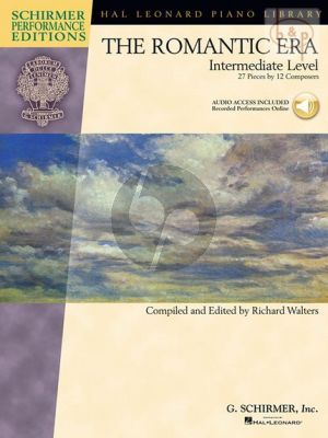The Romantic Era (27 Pieces by 21 Composers) (edited by Richard Walters)
