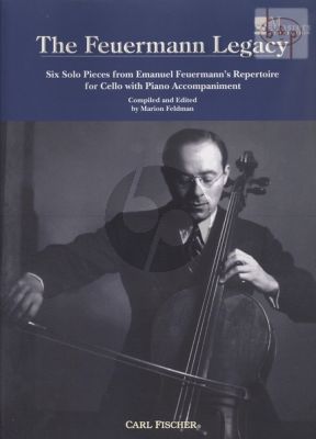 The Feuermann Legacy for Cello and Piano