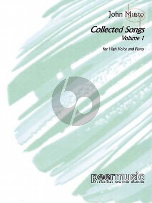 Musto Collected Songs Vol.1 High Voice and Piano