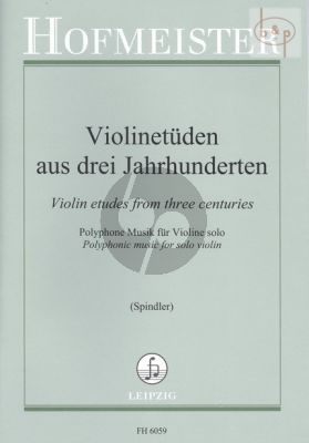 Violinetuden aus 3 Jahrhunderten