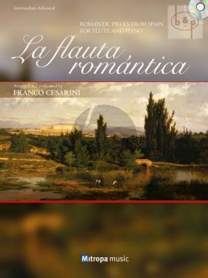 La Flauta Romantica (Romantic Pieces from Spain) (Flute-Piano) (Bk-Cd)