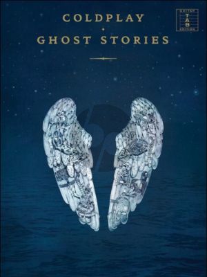 Coldplay Ghost Stories Voval- Guitar with Standard Notation and TAB