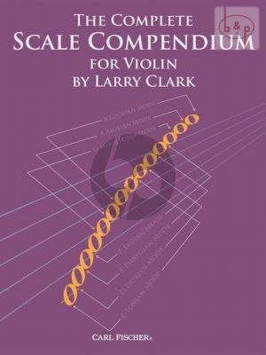 The Complete Scale Compendium for Violin