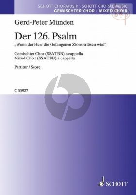 Psalm 126 "Wenn der Herr die gefangenen Zions erlossen wird" (SSATBB)