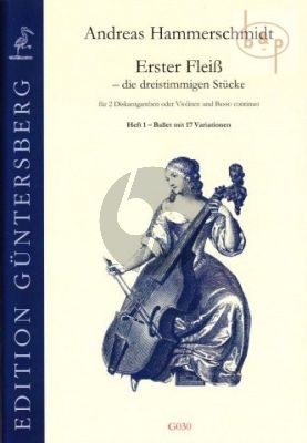 Erster Fleiss Vol.1 Ballet with 17 Variations (2 Treble Viols[2 Vi.]-Bc.)