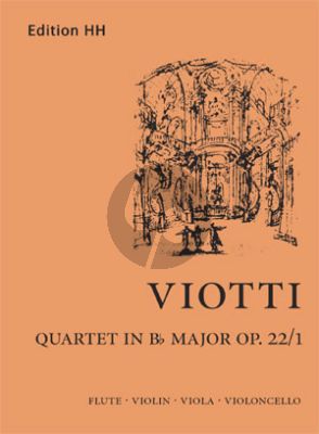 Viotti Quartett B-flat major Op. 22 No. 1 Flute-Vi.- Va.-Vc. (Score/Parts) (edited by Jennifer Caesar)