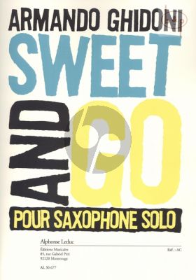 Sweet and Go for Saxophone Solo