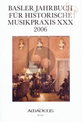 Jahrbuch fur historische Musikpraxis Vol.30 2006