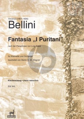 Fantasia "I Puritani" after the paraphrase by Luigi Bassi Clarinet-Piano
