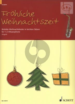 Frohliche Weihnachtszeit (Beliebte Weihnachtslieder in leichten Satzen)