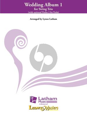 Wedding Album Vol.1 for String Trio (Score/Parts) (Lynne Latham)