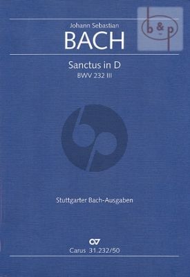 Sanctus D-dur BWV 232 /III (SSSATTB-Orch.)