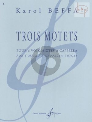 3 Motets for 6 mixed Voices