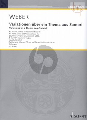 Variationen uber ein Thema aus Samori Op.6 (WeV P.3) (Piano with Violin and Violoncello opt.)