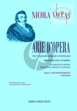 Arie d'Opera per l'insegnamento del Bel Canto Italiano Vol.2 Arie per Mezzo Soprano e Contralto