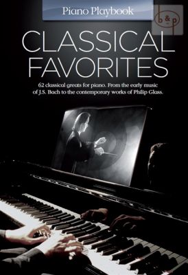 Piano Playbook Classical Favorites (62 Classical Greats)
