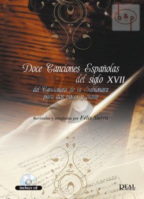 12 Canciones Espanolas del siglo XVII del Cancionara de la Sablonara (2 Voices-Piano)