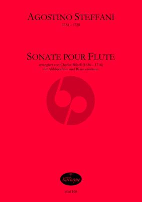 Steffani Sonate pour Flute (Treble Rec.) and Bc (arr. by Charles Babell 1636 - 1716) (edited by Jorg Jacobi)