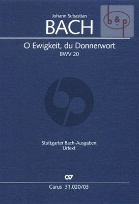 Kantate BWV 20 O Ewigkeit, du Donnerwort (Vocal Score)