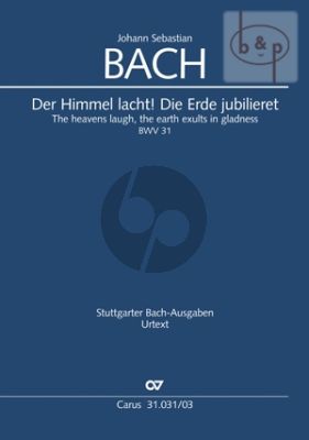 Kantate BWV 31 Der Himmel lacht! Die Erde jubilieret Vocal Score/Klavierauszug
