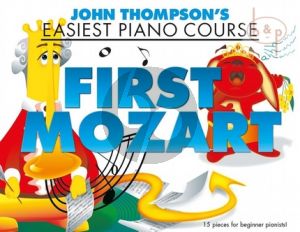 Thompson's Easiest Piano Course: First Mozart
