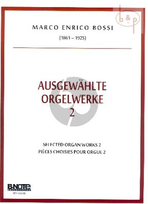 Ausgewahlte Orgelwerke Vol.2 5 Stucke Op.132