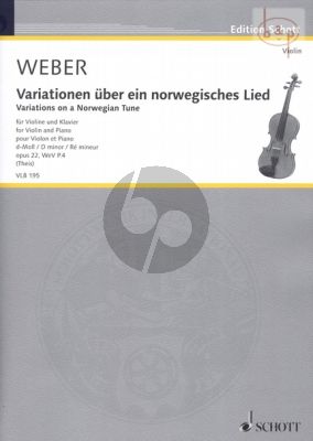 Variationen uber ein norwegisches Lied d-moll Op.22 (WeV P.4) (1808)