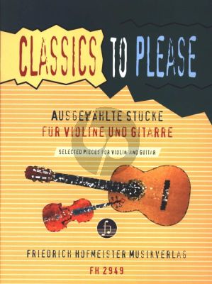 Classics to Please Violine und Gitarre (Partitur und Stimme) (Walter Thomas Heyn)