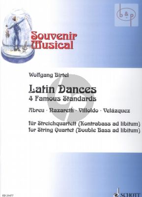 4 Latin Dances (4 Famous Standards) (2 Vi.-Va.- Vc.) (Double Bass opt.)