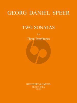 Speer 2 Sonates for 3 Trombones (edited by Anthony Baines)