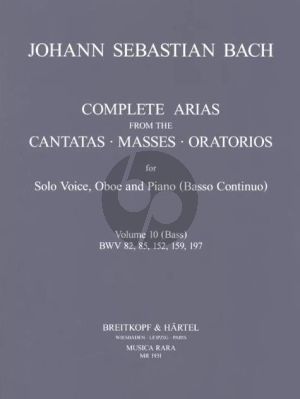 Bach Complete Arias and Sinfonias from the Cantatas, Masses, Oratorios Vol. 10 Bass-Oboe and Bc (Score/Parts) (edited by John Madden and C. B. Naylor)