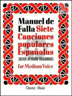 7 Canciones Populares Espagnoles Voix Moyenne / Medium Voice et Piano