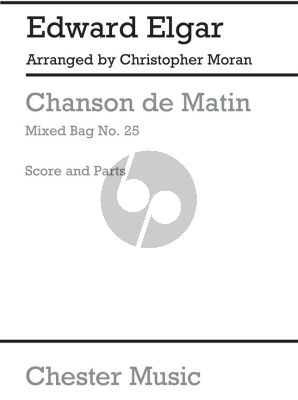 Elgar Chanson de Matin Op. 15 No. 2 Wind Ensemble Score-Parts (arr. Christopher Moran) (Mixed Bag Vol. 25)