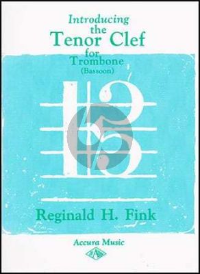 Fink Introducing the Tenor Clef for Trombone or Bassoon
