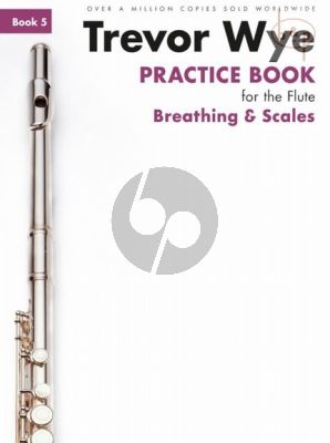 Practice Book for the Flute Vol.5 Breathing and Scales