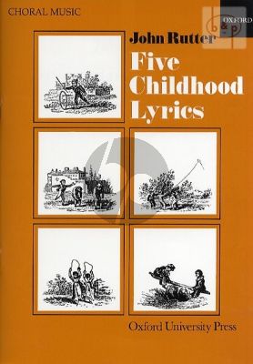 5 Childhood Lyrics SATB