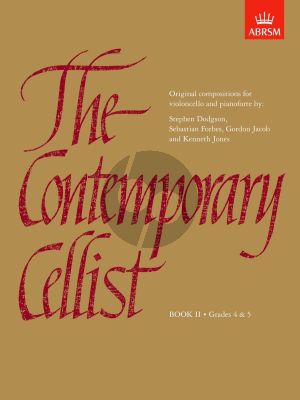 The Contemporary Cellist Vol. 2 Cello and Piano