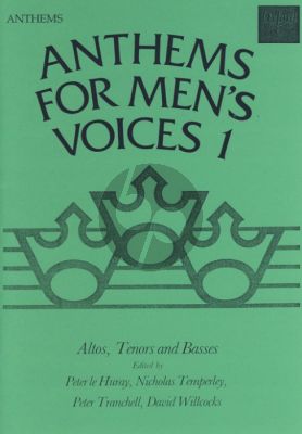 Album Anthems for Men's Voices Vol.1 ATB (Peter Le Huray-Nicholas Temperly-Peter Tranchell and David Willcocks)