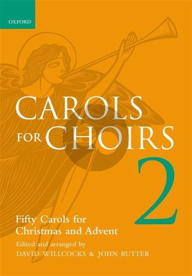 Album Carols for Choirs Vol.2 for SATB (compiled and edited by Willcocks and Rutter)