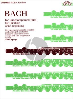 Bach Bach for Unaccompanied Flute 17 Movements (edited by Fritz Spiegl)